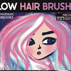 May include: A digital illustration of a woman with pink and white hair. The image is used to advertise a set of 20 Procreate hair brushes that include glow and non-glow versions. The text "GLOW HAIR BRUSHES" and "PROCREATE BRUSHES" is visible in the image.