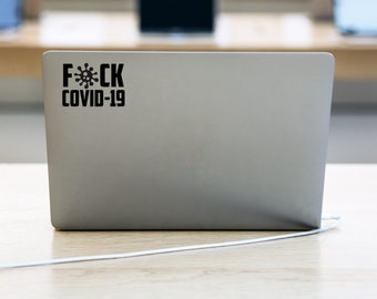 Covid-19 Sticker Funny Covid-19 is an Asshole Pandemic Sticker Coronavirus Sticker Covid Particle Sticker Corona Sticker