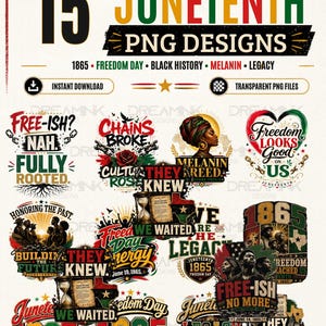 Può includere: Design digitale con 15 design PNG del Juneteenth. I design includono testi come "Freedom Day", "Black History" e "Legacy". La tavolozza dei colori include nero, verde, rosso e oro.