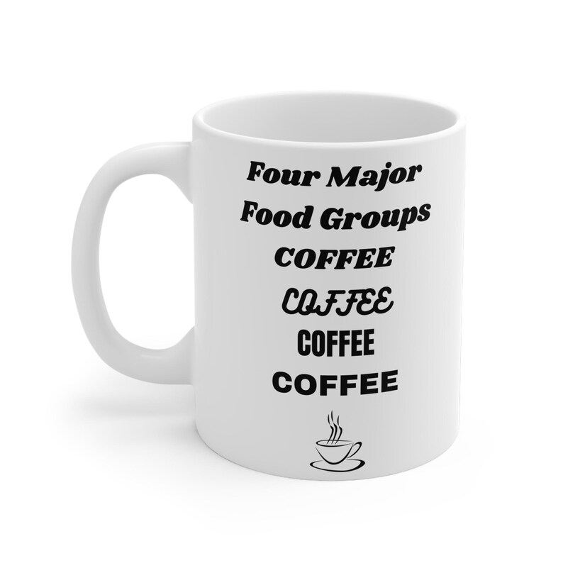 Coffee Humor Mug Funny Birthday Holiday Gift image 2
