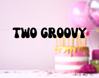 Two Groovy Banner, Two Groovy Birthday Party Birthday Party, Second Birthday Party Decorations