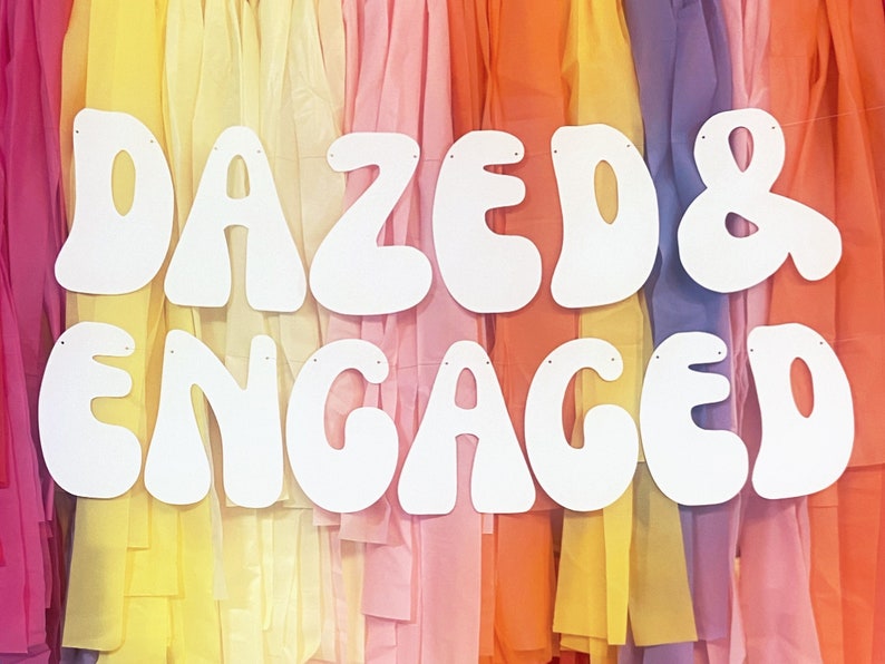 Dazed and Engaged Banner, 70s Bachelorette Party, Hippie Bachelorette Party, Groovy Bachelorette image 1