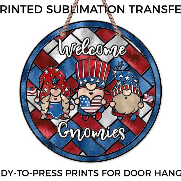 Fourth of July Gnomes Stained Glass Door Hanger Sublimation Transfer, Printed Sublimation Design, Ready-to-Press Design, Heat Transfer