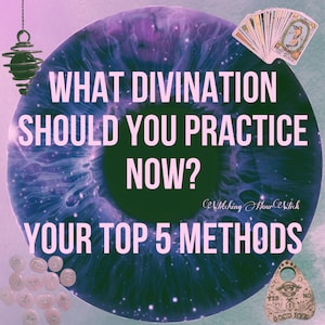 Which Divination Methods Would Be Most Effective Now? - Brief Reading for your Psychic Abilities