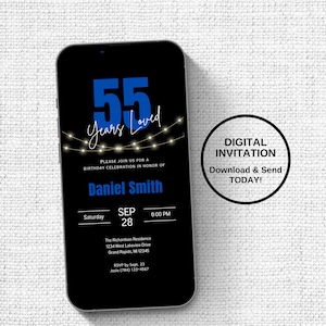 Digital 55th Birthday Invitation, 55 Years Loved, Blue Digital Invite for Him, Editable Template