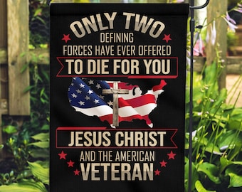 Jesus Christ Garden Flag, Proud Veteran Garden Flag, Patriotic Memorial Day Flag, Decor for Garden Backyard Lawn, Gift For Veteran Dad