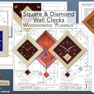May include: Woodworking plans for building square and diamond wall clocks. The plans include detailed diagrams and instructions for creating these unique timepieces. The plans are from Ashby Design Workshop.