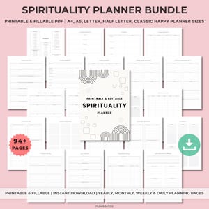 May include: A bundle of printable and fillable spirituality planners. The cover features the text "SPIRITUALITY PLANNER" with a minimalist design. The bundle includes pages for yearly, monthly, weekly, and daily planning. The image also includes the text "94+ PAGES".
