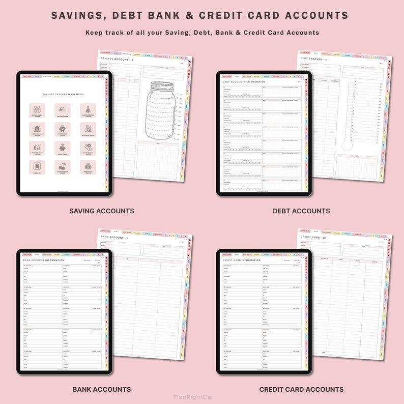 May include: A digital planner with a pink background and colorful tabs. The planner is divided into four sections: Savings, Debt, Bank, and Credit Card Accounts. Each section has a page for tracking account information and a page for tracking transactions. The planner is designed to help users keep track of their finances.