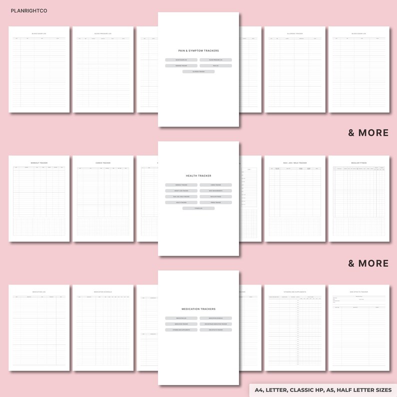 May include: White printable health trackers with the text "Pain & Symptom Trackers", "Health Tracker", and "Medication Trackers". The trackers are surrounded by blank pages. The text "& MORE" and "A4, LETTER, CLASSIC HP, A5, HALF LETTER SIZES" are also visible.
