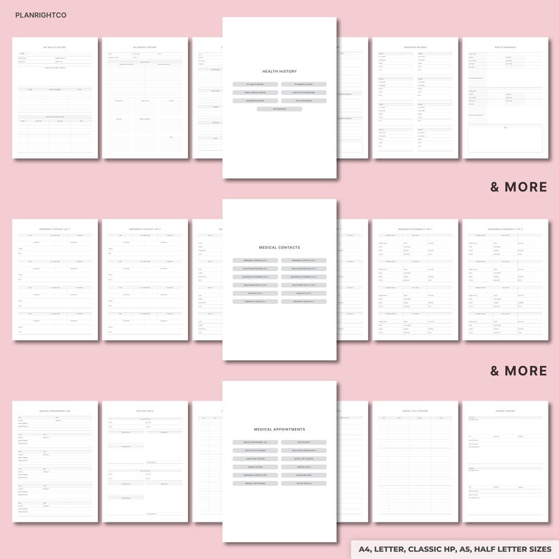 May include: A collection of printable medical planner pages in various sizes, including A4, Letter, Classic HP, A5, and Half Letter. The pages are white with gray text and include sections for health history, medical contacts, and appointments. The words "& MORE" are also visible.