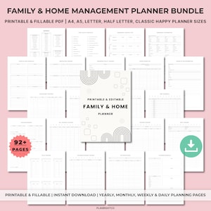 May include: A bundle of printable and fillable family and home management planner pages. The pages include various trackers and lists, with a central cover design featuring the text "Family & Home Planner". The bundle includes over 92 pages.