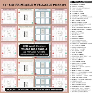 May include: A digital product image showcasing a collection of over 50 printable and fillable life planners. The image includes various planner templates, such as notebook, student, weight loss, and ADHD planners. The text highlights a whole shop bundle with instant download access.