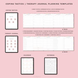 May include: A set of printable digital planner pages for therapy and coping skills. The pages include sections for coping tactics, therapy journal, calendar, and notebook. The pages are designed with a pink background and colorful accents.