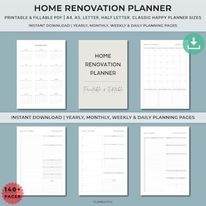 May include: A digital home renovation planner with printable and fillable PDF pages. The planner includes yearly, monthly, weekly, and daily planning pages. The cover reads "Home Renovation Planner" and "Printable & Editable".