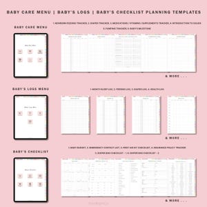 May include: A printable checklist planning template for baby care, logs, and checklists. The template includes sections for newborn feeding tracker, diaper tracker, medications, vitamins, supplements tracker, introduction to solids, pumping tracker, baby's milestone, month sleep log, feeding log, diaper log, health log, baby budget, emergency contact list, first aid kit checklist, insurance policy tracker, and diaper bag checklist.