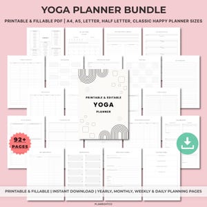 May include: A yoga planner bundle with printable and fillable PDF pages. The cover features the text "Yoga Planner" with a geometric design. Includes yearly, monthly, weekly, and daily planning pages. The bundle includes over 92 pages.