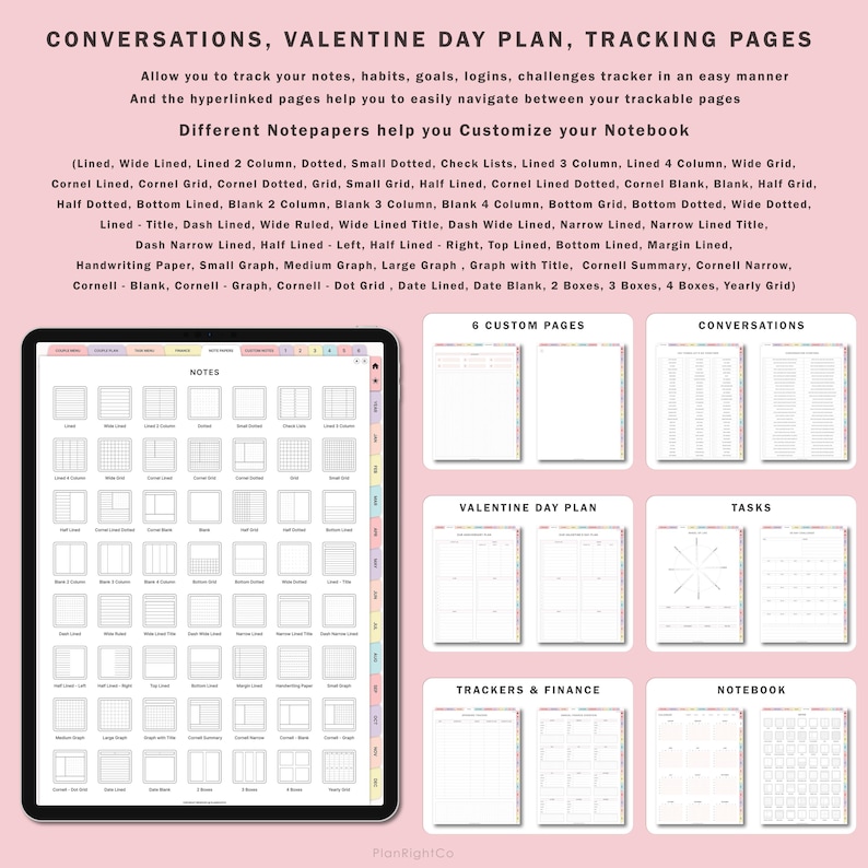 May include: A digital planner with a variety of page layouts for tracking notes, habits, goals, and more. The planner includes pages for conversations, Valentine's Day planning, tasks, trackers, finance, and a notebook.