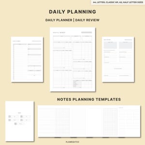 May include: A collection of white paper planner templates with grid and lined layouts. The text "DAILY PLANNING" and "DAILY PLANNER | DAILY REVIEW" are at the top. The templates include sections for daily planning, monthly budget, and notes. The sizes are A4, Letter, Classic HP, A5, and Half Letter.