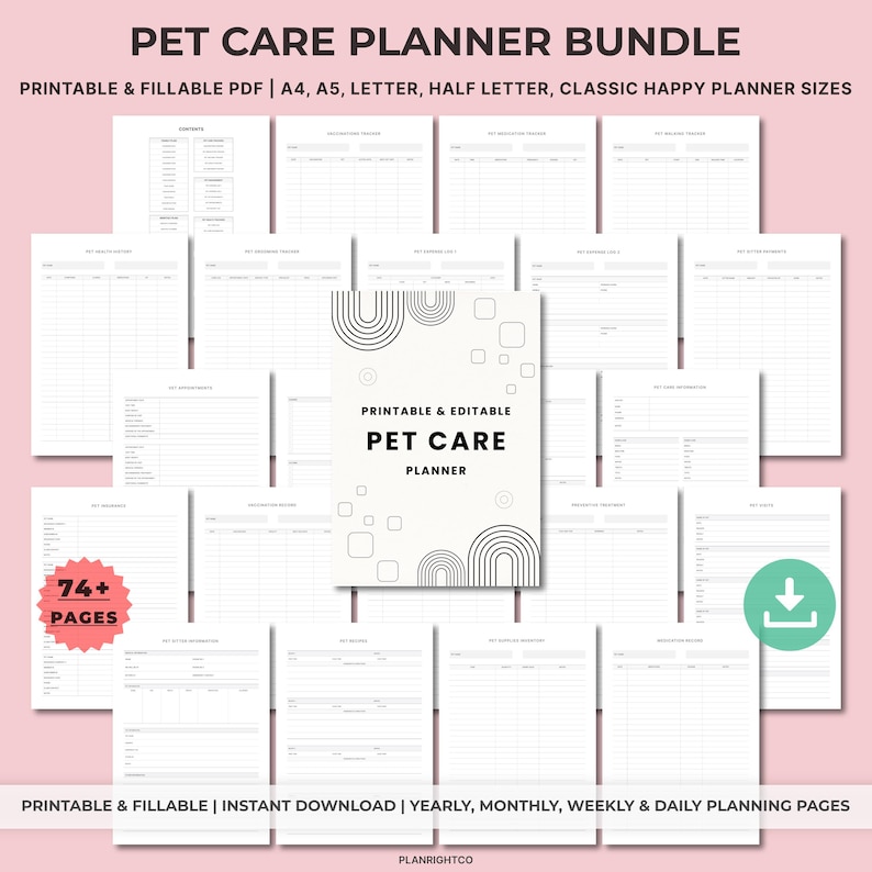 May include: A Pet Care Planner Bundle with printable and fillable PDF pages. The planner includes yearly, monthly, weekly, and daily planning pages. The cover features the text "Pet Care Planner" with a minimalist design. Includes 74+ pages.