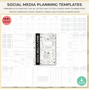 May include: A collection of printable social media planning templates. The image features a planner with a floral design and the text "Social Media Planner." The templates include yearly, monthly, weekly, daily, and extra planning pages. The image also shows a "147+ pages" badge.