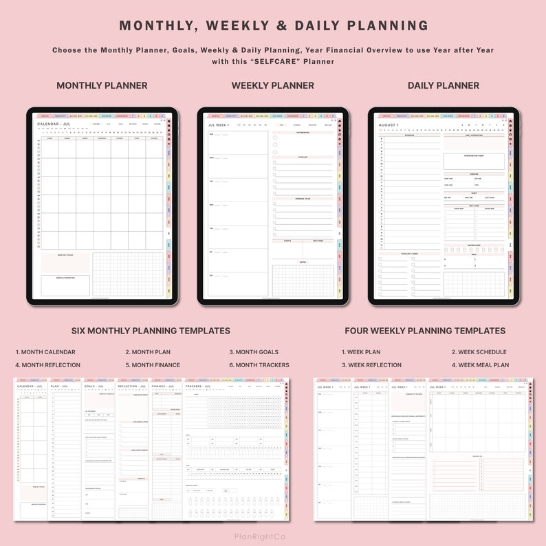 May include: A digital planner with six monthly and four weekly planning templates. The templates include a calendar, plan, goals, reflection, finance, trackers, schedule, and meal plan. The planner is designed for self-care and includes a pink background.