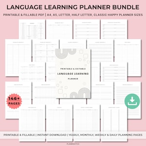 May include: A language learning planner bundle with printable and fillable PDF pages. The cover features the text "Printable & Editable Language Learning Planner" with a minimalist design. Includes 146+ pages for yearly, monthly, weekly, and daily planning.