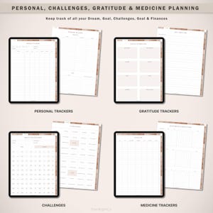 May include: A digital planner with sections for personal trackers, challenges, gratitude, and medicine planning. The planner has a brown and white color scheme and includes a variety of tables and grids for tracking information.