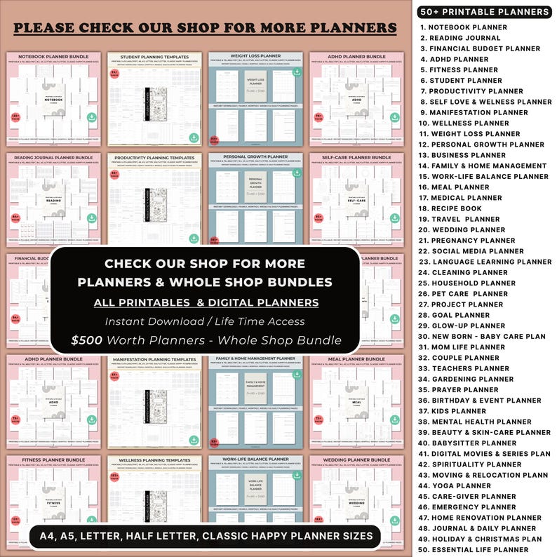 May include: A promotional image showcasing a variety of printable and digital planners. The image features a grid of planner templates, with titles like "Notebook Planner Bundle" and "Weight Loss Planner." Text promotes a whole shop bundle with over 50 planner options.