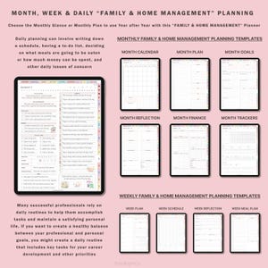 May include: A pink and white printable planner with the text "MONTH, WEEK & DAILY "FAMILY & HOME MANAGEMENT" PLANNING" at the top. The planner includes templates for monthly and weekly planning, including calendar, goals, finance, reflection, and meal planning.