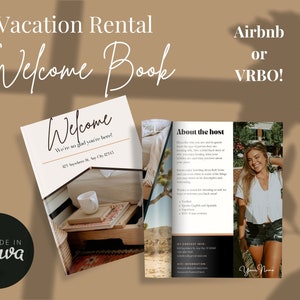 May include: A welcome book for vacation rentals, with a white cover and black text that reads "Welcome, We're so glad you're here!" and "2715 Avenue St., Any City, 07113". The book is open to a page with the heading "About the host" and a photo of a woman smiling. The text below the photo reads "Airbnb or VRBO!" and "Made in Canva".
