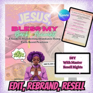 Puede incluir: Gráfico de producto digital con el texto "JESUS, BLESS MY Bank Account" y "A Guide to Manifesting Abundance Using Faith-Based Practices." La imagen incluye una mujer, dinero y una pantalla de ordenador con "DFY With Master Resell Rights."