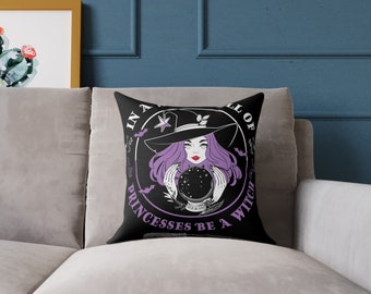 In a world full of princesses be a witch  Canvas Pillow