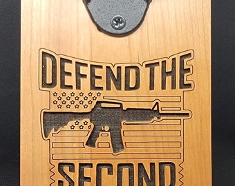 Defend the Second Wall Bottle Opener