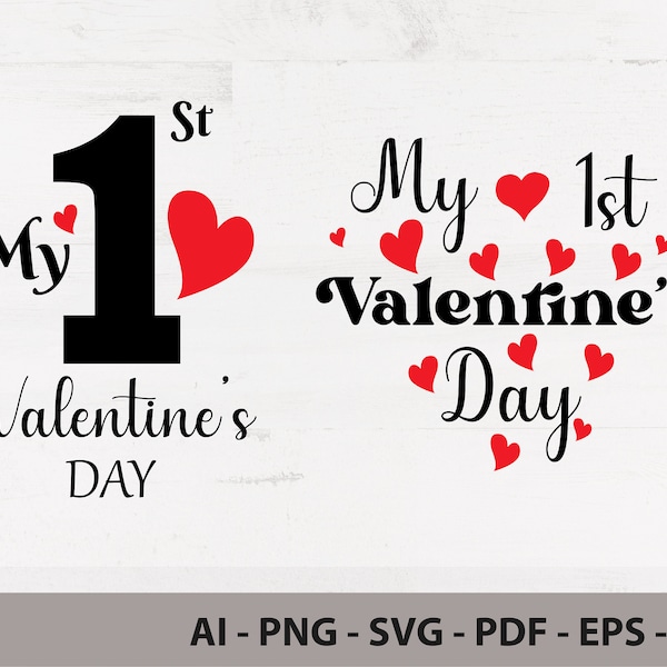 My First Valentine's Day SVG Bundle, Png Sublimation, Dxf, 1st Valentine's Svg, Valentine Svg, Baby Girl Valentine, Silhouette, Cricut