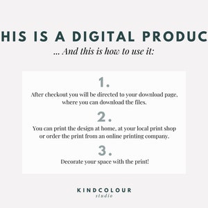 May include: A white background with a text overlay that reads "THIS IS A DIGITAL PRODUCT... And this is how to use it:"  The text is in a dark gray font.  Below the text is a white box with a dark gray border.  The box contains three numbered steps for using a digital product.  The text in the box is in a dark gray font.  The bottom of the image contains the text "KINDCOLOUR studio" in a dark gray font.