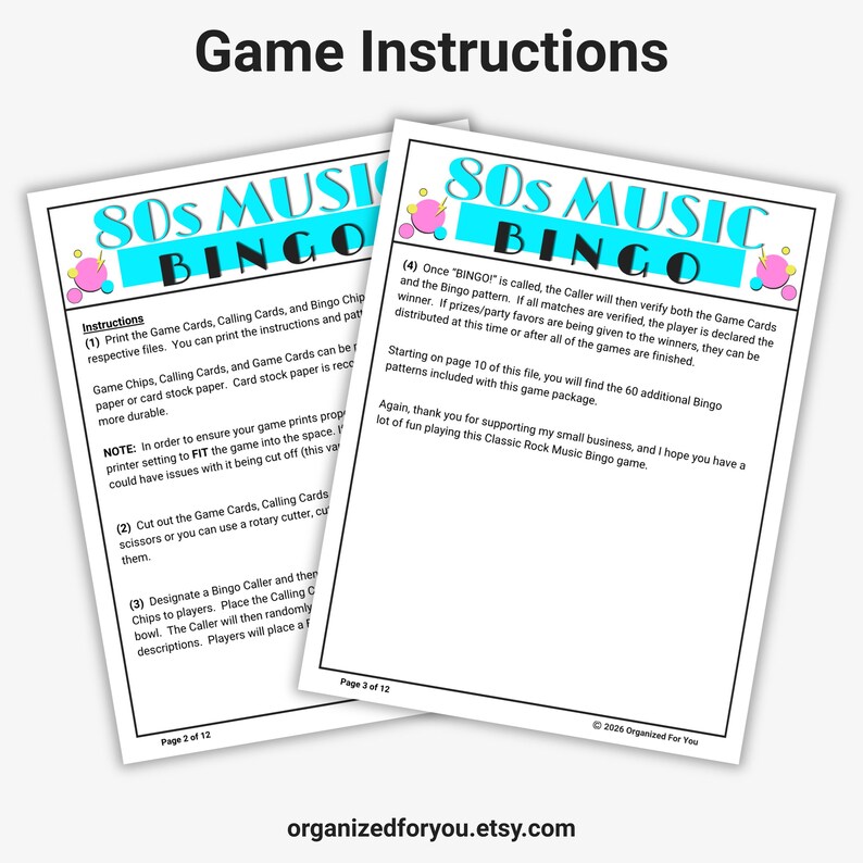 May include: Two white sheets of paper with instructions for an 80s Music Bingo game. The top of the paper has the title "80s Music Bingo" in a colorful design. The instructions are printed in black text.