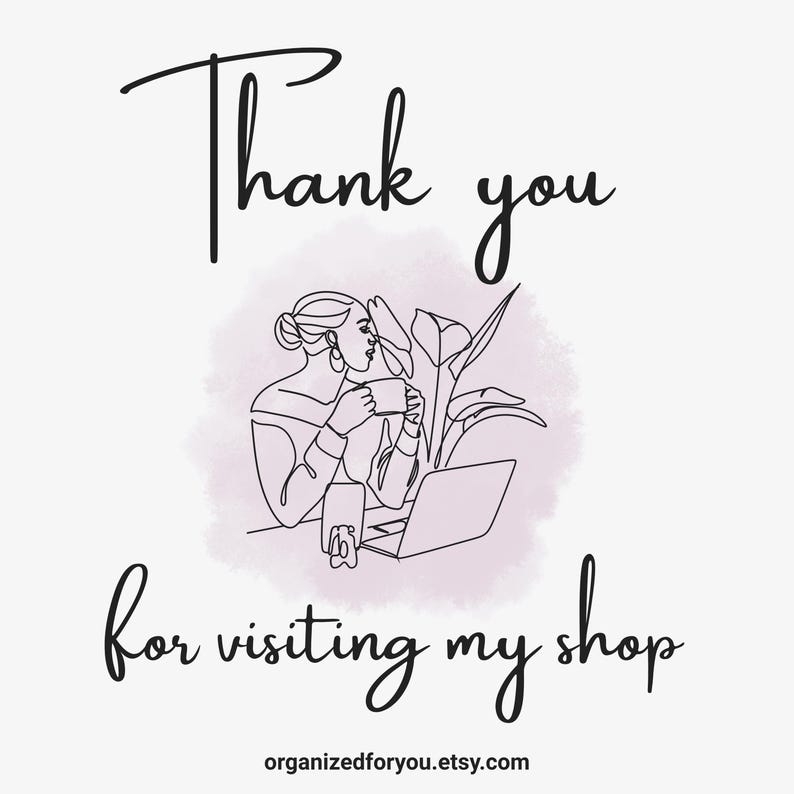 May include: A line drawing with the text "Thank you for visiting my shop." The image features a woman with a laptop, a cup, and a plant. The shop's URL is at the bottom.