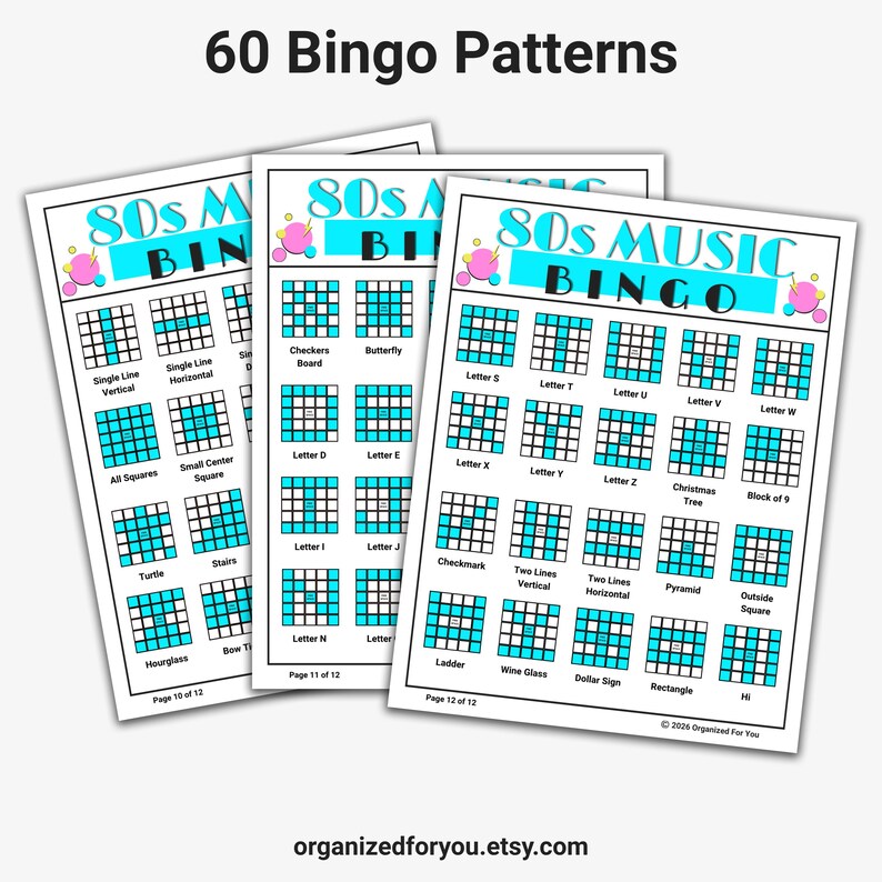 May include: Three sheets of 80s Music Bingo cards with various patterns and the text "60 Bingo Patterns." Each card features a grid with different bingo patterns, including "Checkers Board" and "Christmas Tree." The cards are white with teal and pink accents.
