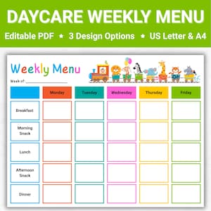 May include: A printable daycare weekly menu template with a colorful train and animal theme. The menu includes spaces for breakfast, morning snack, lunch, afternoon snack, and dinner for each day of the week.