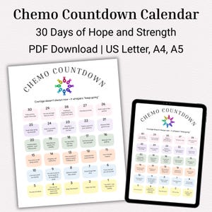 May include: A digital Chemo Countdown Calendar with the text "30 Days of Hope and Strength." The calendar features a colorful design with encouraging messages for each day, available in US Letter, A4, and A5 sizes.
