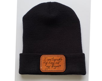 Leather Patch Cap/Hat/Beanie with a Motivational Quote