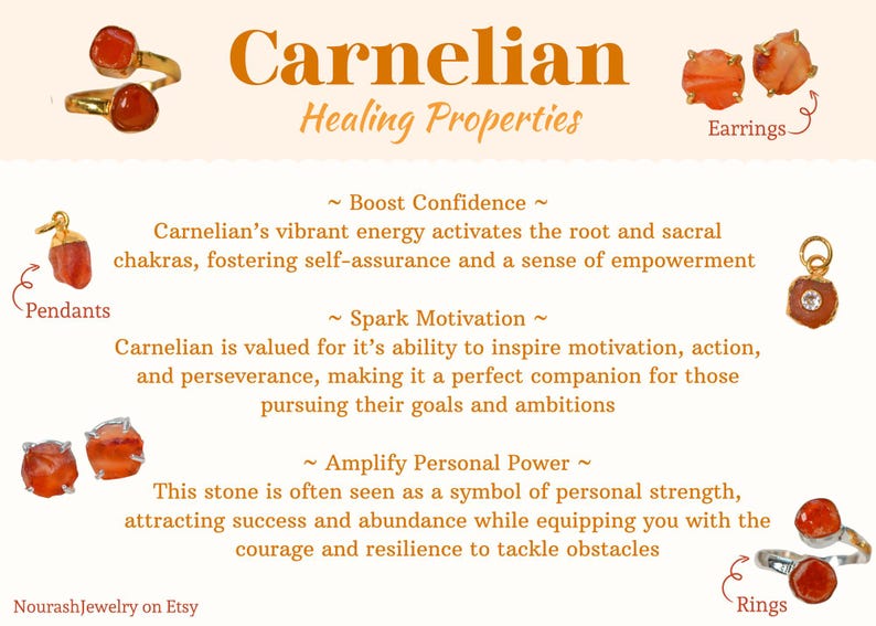 May include: Carnelian healing properties, a gemstone known for its vibrant orange color. The image shows carnelian jewelry in the form of earrings, pendants, and rings. The text describes the healing properties of carnelian, including boosting confidence, sparking motivation, and amplifying personal power.