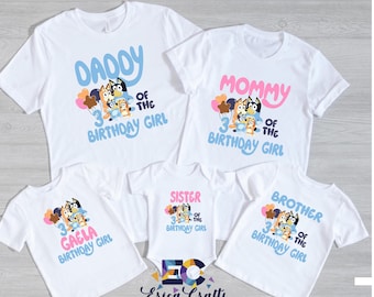 Blue Birthday Shirt, Custom Blueey Shirt, Birthday Shirt for Boy and Girl, Custom Birthday Shirt, Personalized Shirt, Birthday Outfit