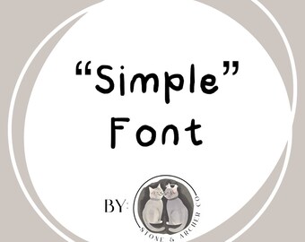 Simple Everyday Handwritten Font, Custom Font