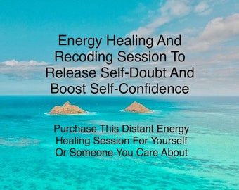 Release Present And Past-Life Self-Doubt And Boost Self Confidence - Distant Energy Healing