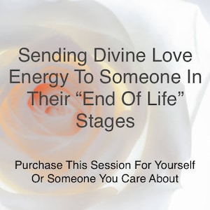 Sending Divine Love Energy To Someone In Their "End Of Life" Stages | Distant Energy Healing | Life Transition | Divine Peace | Soul Healing