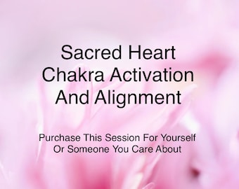 Distant Energy Healing To Activate Your Sacred Heart Chakra