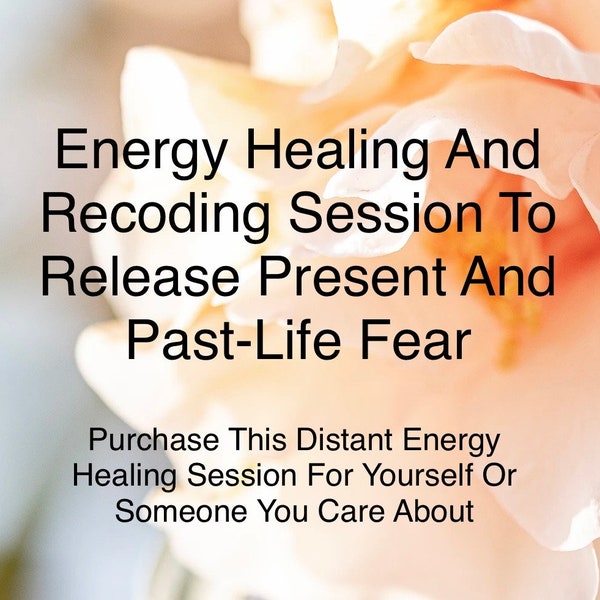 Energy Healing And Recoding Session To Release Present And Past-Life Fear | Heart Healing | Heart Chakra | Self-Love |Distant Energy Healing