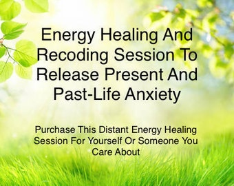 Energy Healing And Recoding Session To Release Present And Past-Life Anxiety| Heart Healing | Heart Chakra| Self-love|Distant Energy Healing